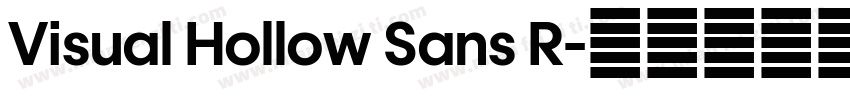 Visual Hollow Sans R字体转换